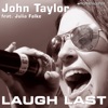 Laugh Last (feat. Julia Falke) [Remixes]