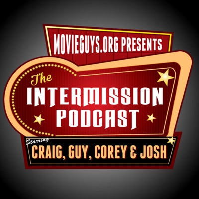 400px x 400px - Intermission Podcast - A Funny Movie Podcast | Podbay