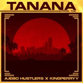 Tanana (feat. King Perryy) artwork