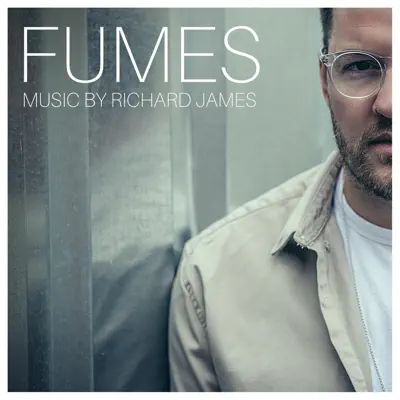 Fumes - Single - Richard James