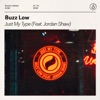 Just My Type (feat. Jordan Shaw) - Single