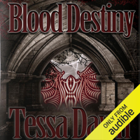 Tessa Dawn - Blood Destiny: Blood Curse Series book 1 (Unabridged) artwork