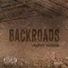 Back Roads - Single album lyrics, reviews, download
