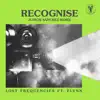 Recognise (feat. Flynn) [Junior Sanchez Remix] - Single album lyrics, reviews, download