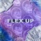 Flex Up (feat. Austin Skinner) - Glisten lyrics