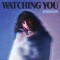Watching You (Stripped Back Version) artwork