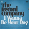 I Wanna Be Your Dog - Single