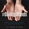 Daddy's Hands (feat. Susie McEntire) - Single