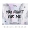 You Fight for Me artwork