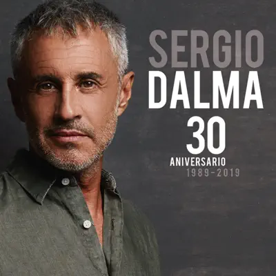 30 Aniversario (1989-2019) [Deluxe Edition] - Sergio Dalma