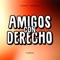 Amigos Con Derecho (feat. Kevo DJ) - Dura DJ lyrics