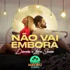 Não Vai Embora - Single album lyrics, reviews, download