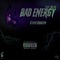 Bad Energy (feat. OBL DC) - $teph Droccm lyrics