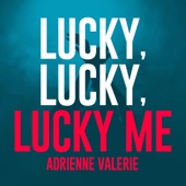 Lucky, Lucky, Lucky Me artwork