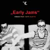 Stream & download Early Jams (feat. Kate Austin) - Single