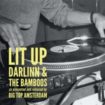 Darlinn & The Bamboos - Lit Up