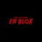 En blok (feat. DJ SEBB) - Déric lyrics