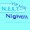 NEET~Night!!! - Single