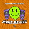 Make Me Feel - Single