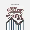 Roller Coaster - Single album lyrics, reviews, download