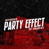 Party Effect (feat. Hooligan Hefs) artwork