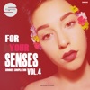 For Your Senses, Vol.4 Summer Compilation