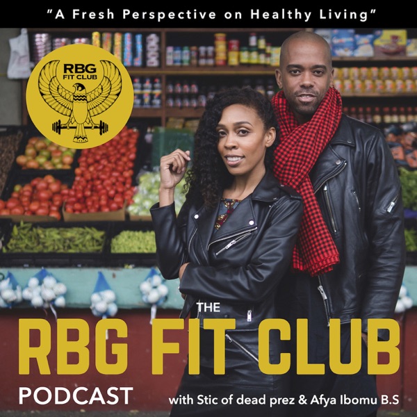 The RBG FIT CLUB Podcast The RBG FIT CLUB Podcast