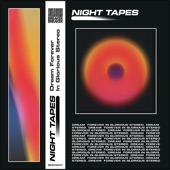 Forever by Night Tapes