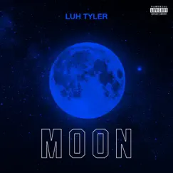 Moon - Single by Luh Tyler album reviews, ratings, credits