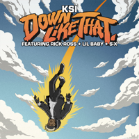 KSI - Down Like That (feat. Rick Ross, Lil Baby & S-X) artwork