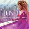 Justify (feat. Richelle Hicks) song lyrics