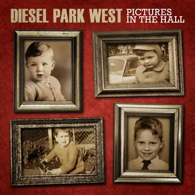 Pictures in the Hall - Single - Diesel Park West