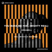 You Make Me Feel (Mighty Real) artwork