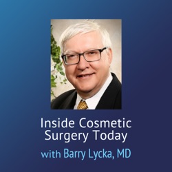 Inside Cosmetic Surgery Today – Platelet Rich Plasma New Treatments & Finding An Ethical Doctor: Dr Lycka & Dr Crutchfield