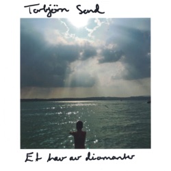 Torbjørn Sand - Et hav av diamanter