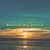 Stream & download Message in a Bottle (feat. Helena) - Single