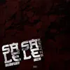 Sasa Lele (feat. Guzzo) - Single album lyrics, reviews, download