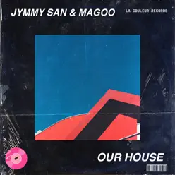 Our House - Single - Magoo Our House - Single - Magoo