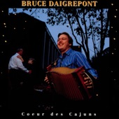 Bruce Daigrepont - Acadie À La Louisiane