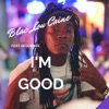 I'm Good (feat. Sequence) - Single, 2020