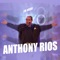 Recuerdame (feat. Sergio Vargas) - Anthony Rios lyrics