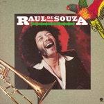 Raul De Souza - At Will