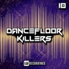 Dancefloor Killers, Vol. 10