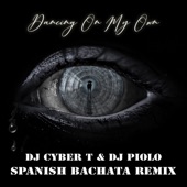 Dancing on My Own (Spanish Bachata Remix) artwork