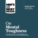 Harvard Business Review, Martin E. P. Seligman, Tony Schwartz, Warren G. Bennis & Robert J. Thomas - HBR's 10 Must Reads on Mental Toughness