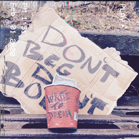 Cover artwork for Don't Beg, Don't Borrow (feat. Saint Pat Beatz)