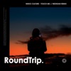 NeZhDan - Touch Me (Nezhdan Remix)