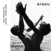 Bindu - Love and Dream