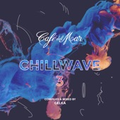 Café Del Mar Chillwave 3 (Mixed) artwork