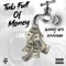 Tub Full of Money (feat. Juugman) - Albino Ap3 lyrics